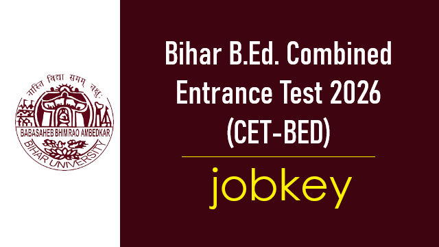 Bihar 2 Year BEd Admissions Online Form 2026-jobkey